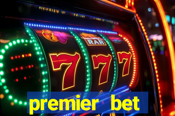 premier bet application download